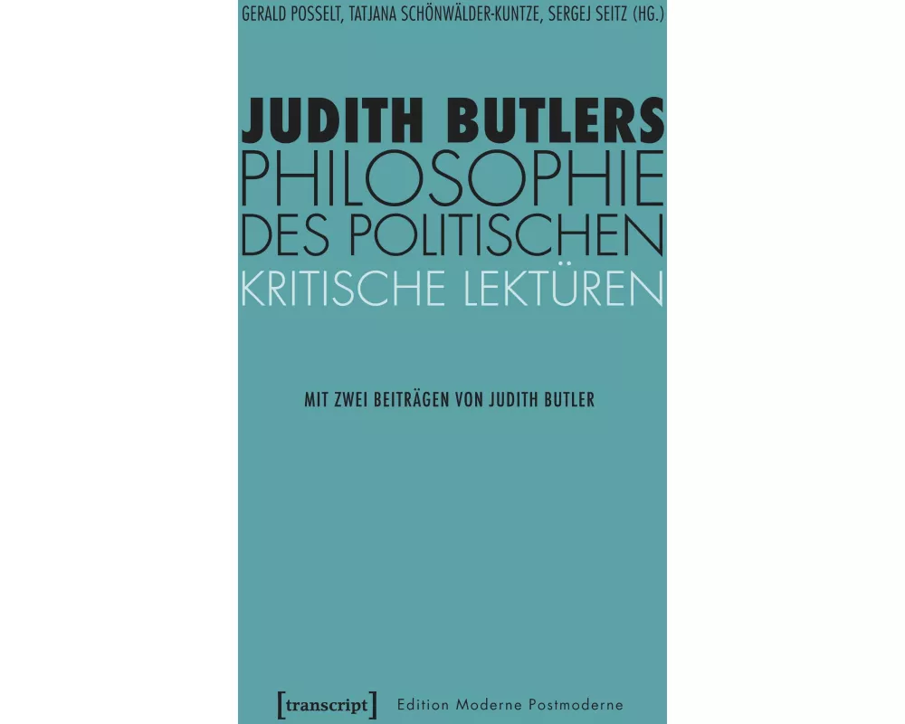 Judith Butlers Philosophie des Politischen