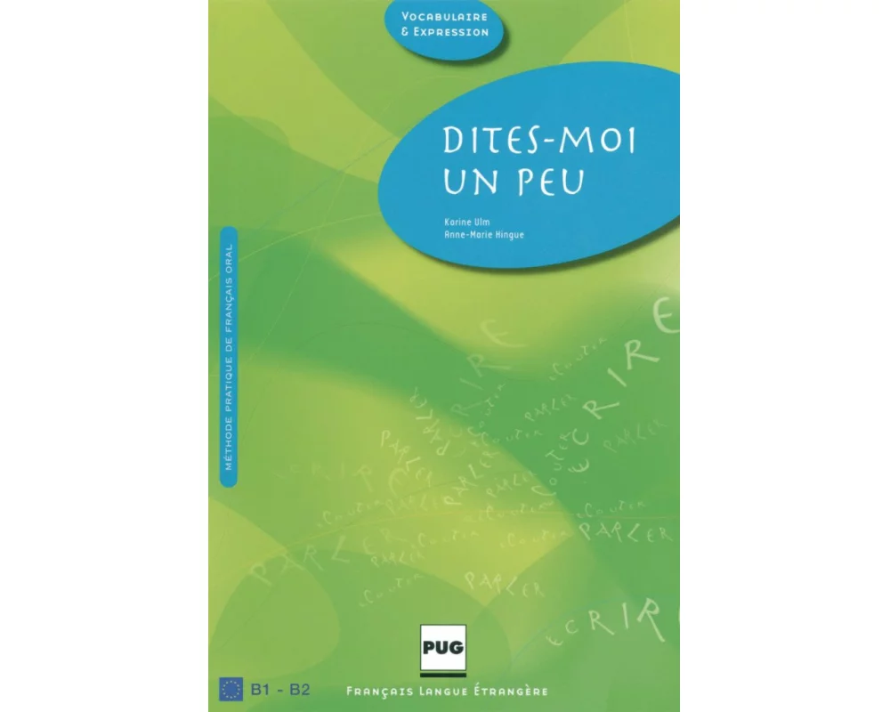 Dites-moi un peu