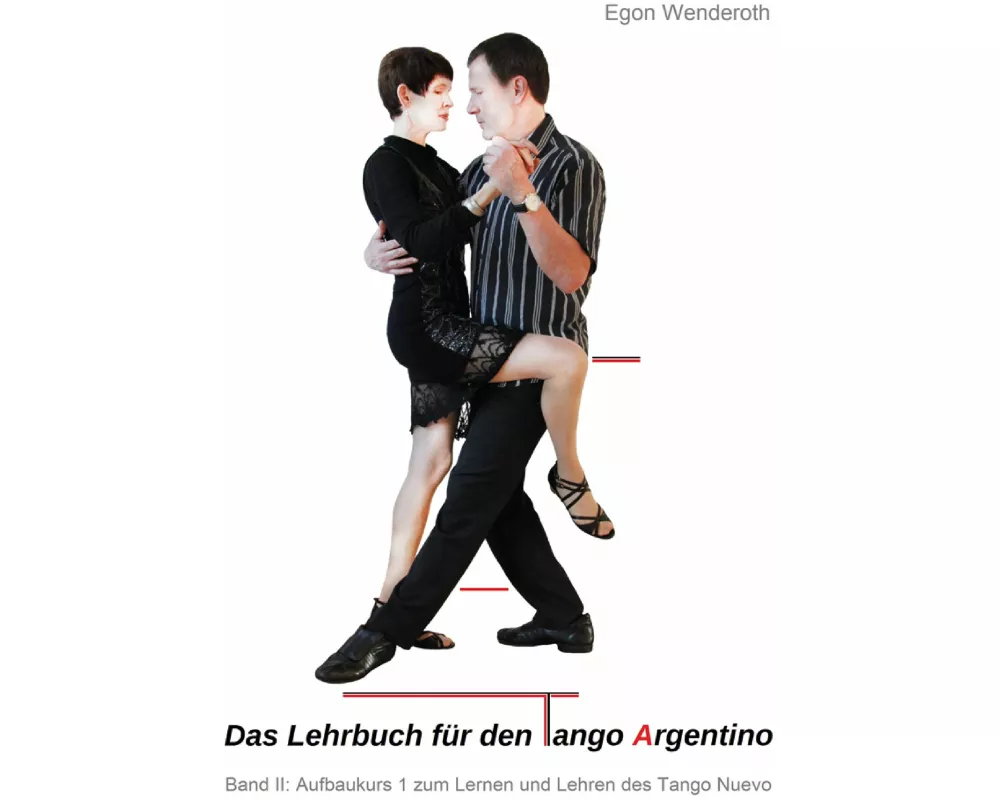 Das Lehrbuch für den Tango Argentino