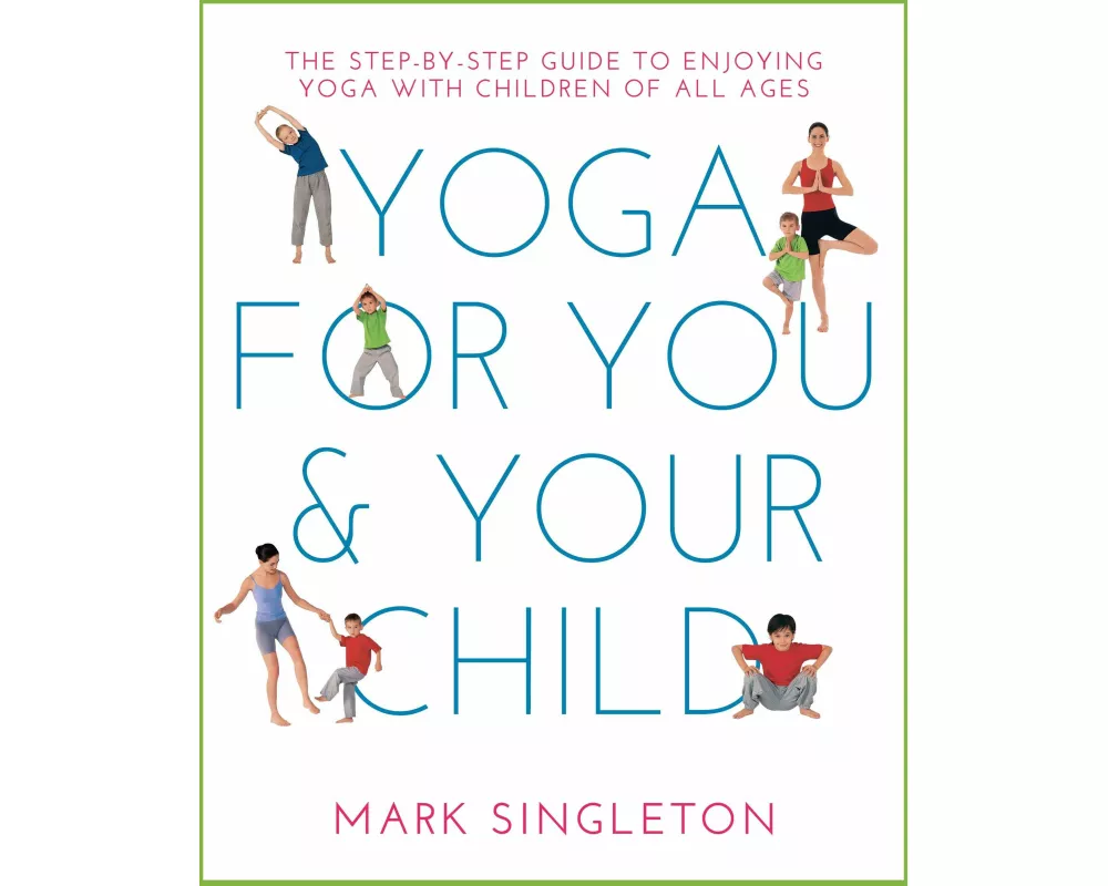 Yoga for You and Your Child