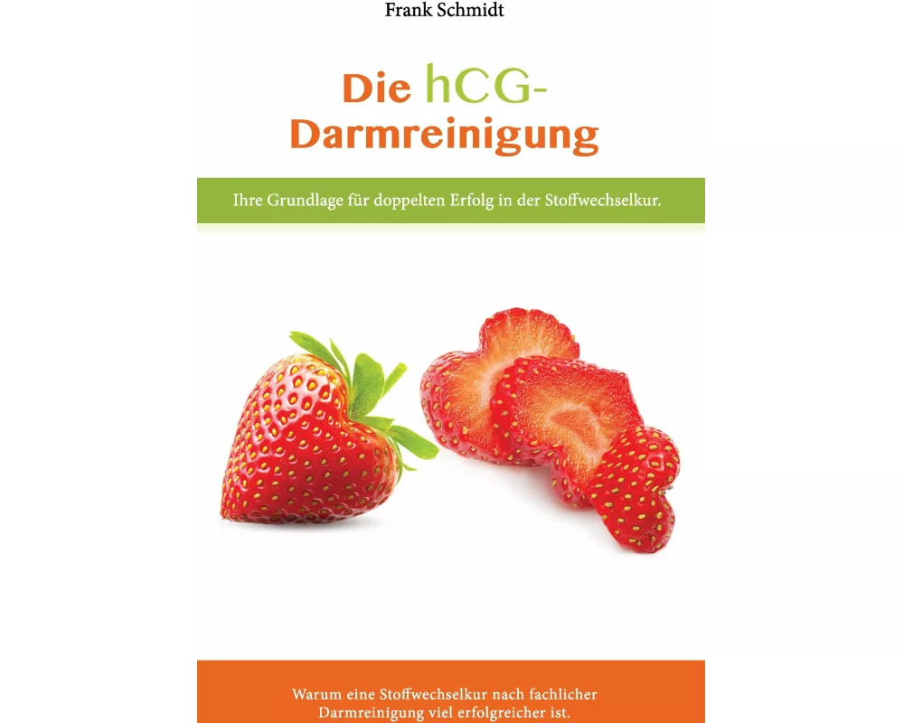 Die hcg Darmreinigung