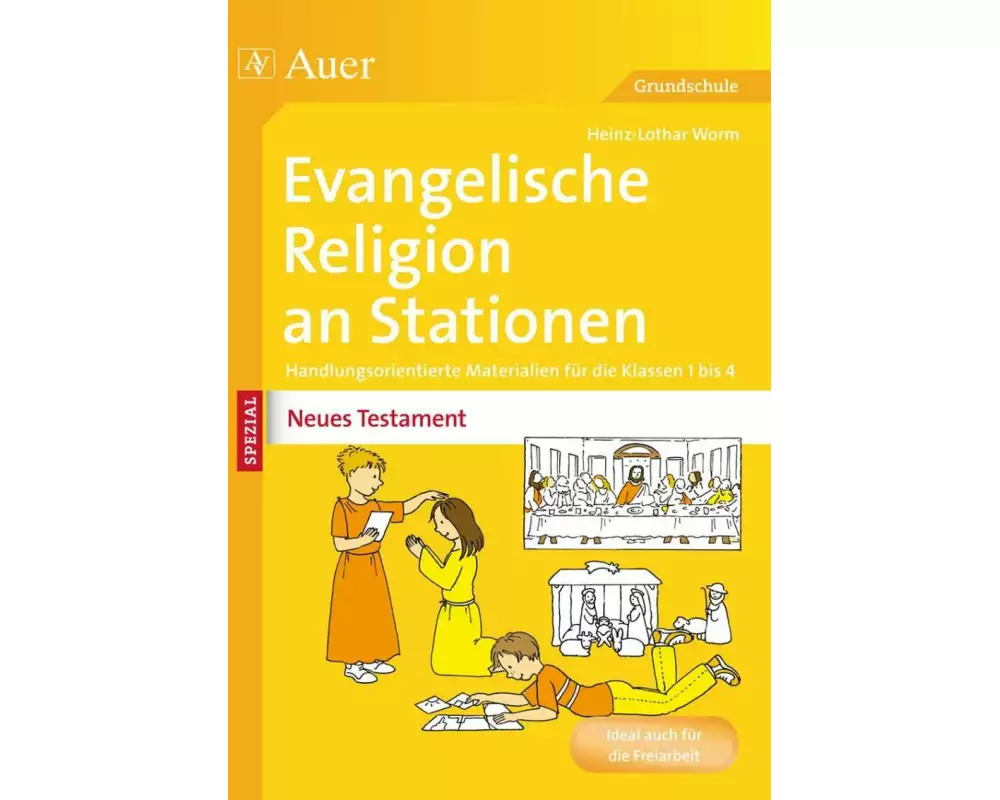 Ev. Religion an Stationen Spezial Neues Testament