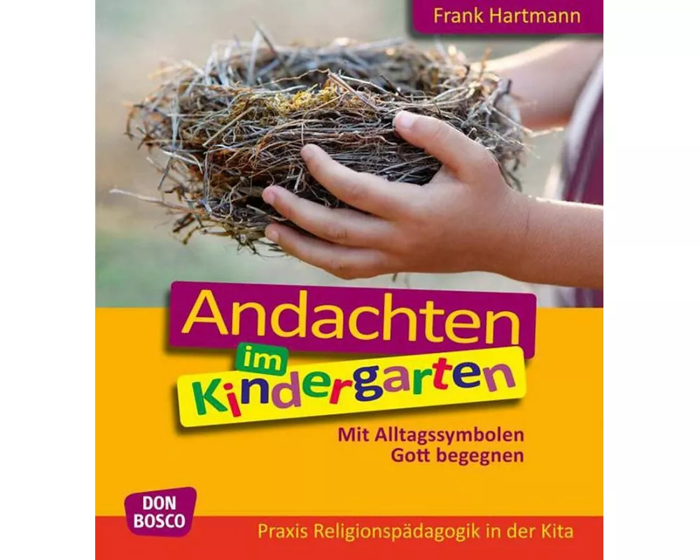 Andachten im Kindergarten
