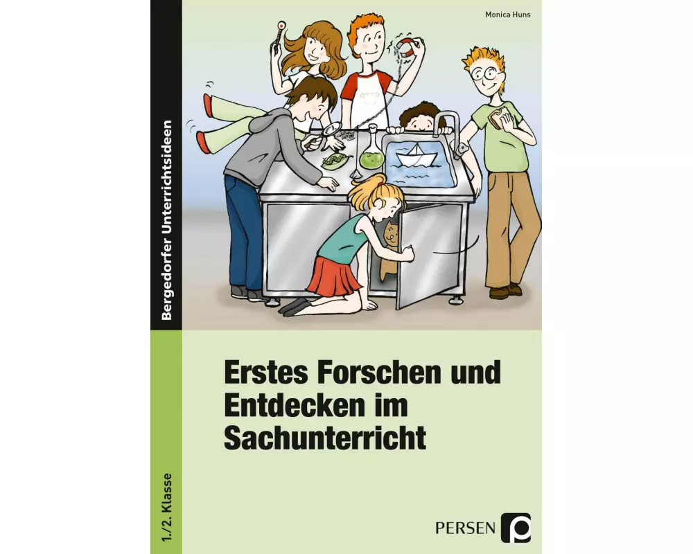 Erstes Forschen und Entdecken im Sachunterricht