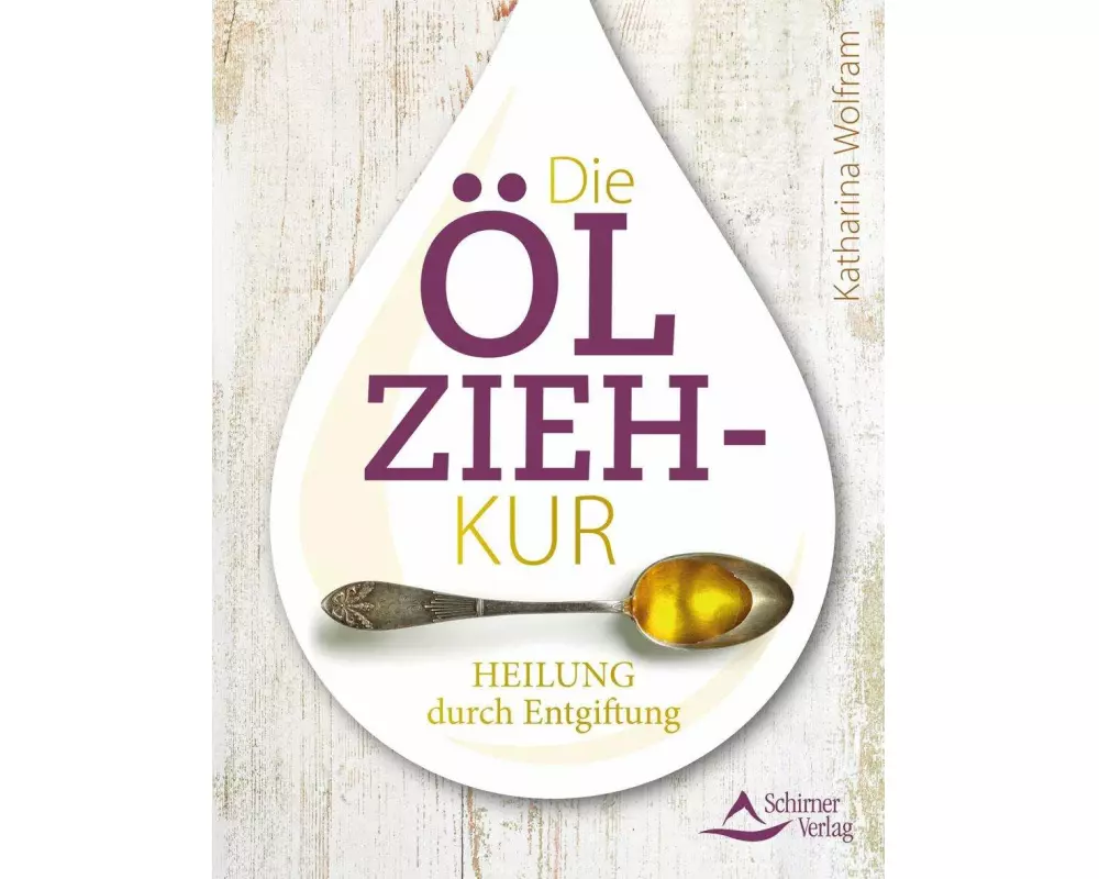 Die Ölzieh-Kur