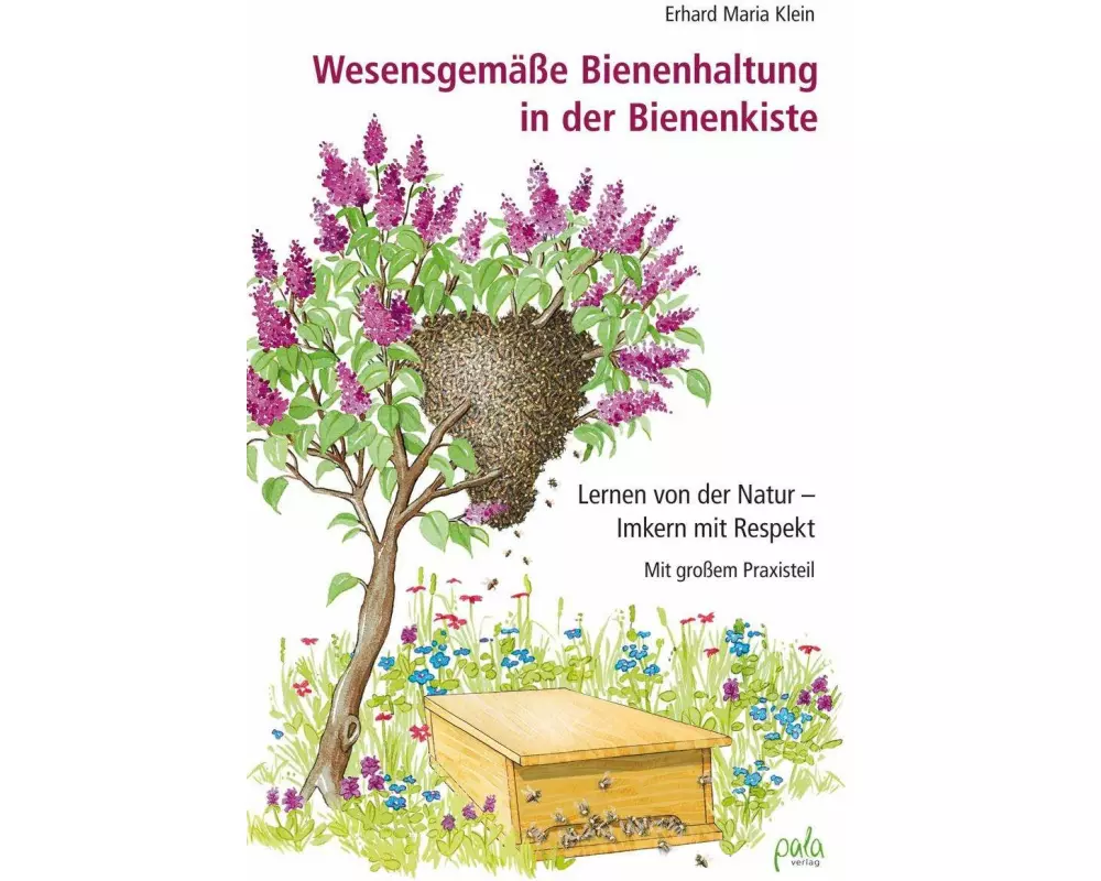 Wesensgemäße Bienenhaltung in der Bienenkiste