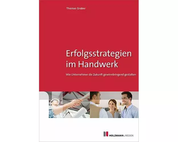 Erfolgsstrategien im Handwerk