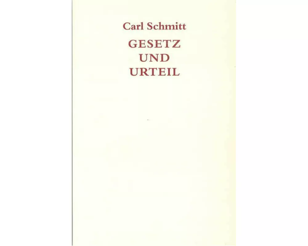 Gesetz und Urteil