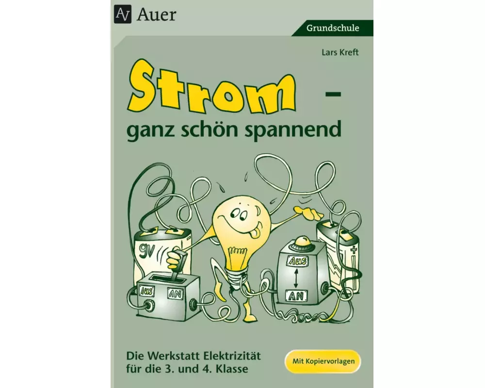 Strom - ganz schön spannend