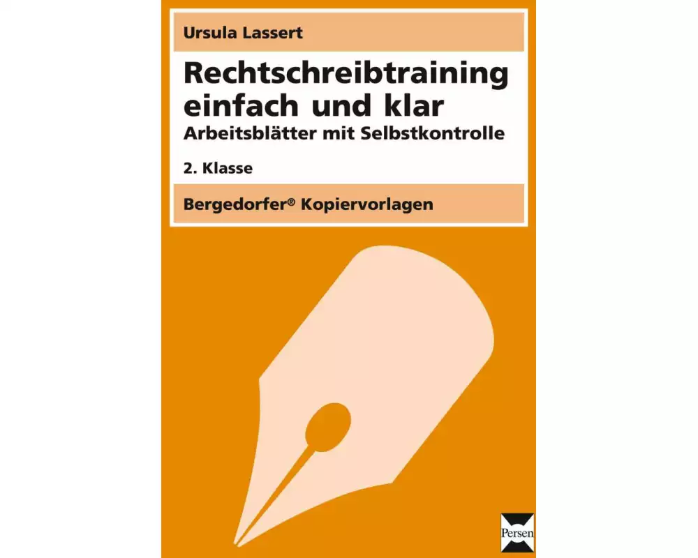 Rechtschreibtraining einfach und klar - 2. Klasse