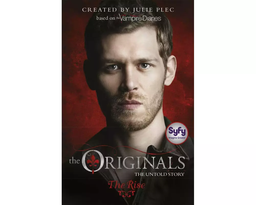 The Originals: The Rise