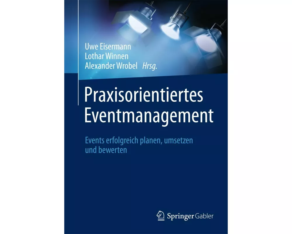 Praxisorientiertes Eventmanagement