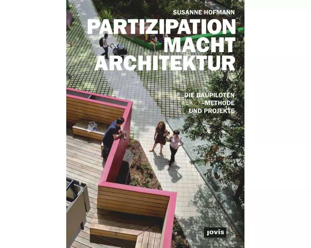 Partizipation macht Architektur