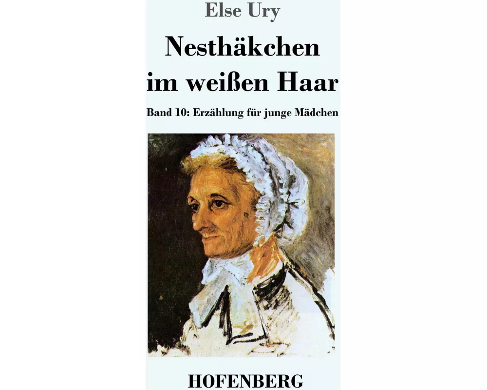 Nesthäkchen im weißen Haar