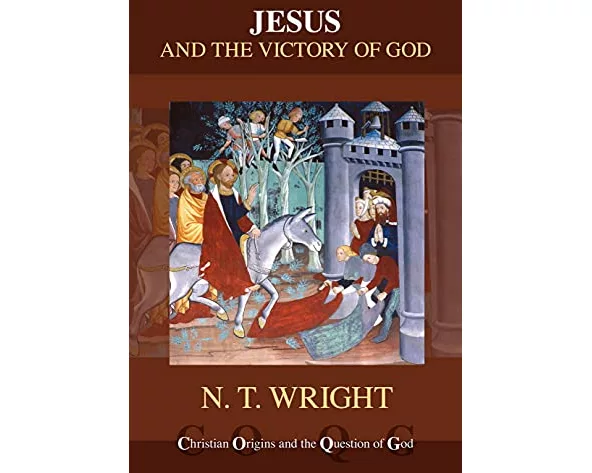 Jesus and the Victory of God