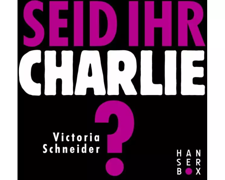 Seid ihr Charlie?
