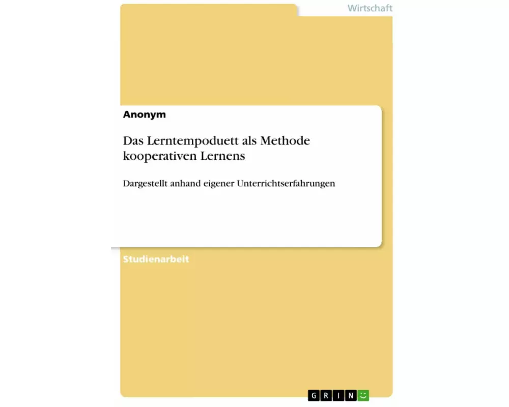 Das Lerntempoduett als Methode kooperativen Lernens