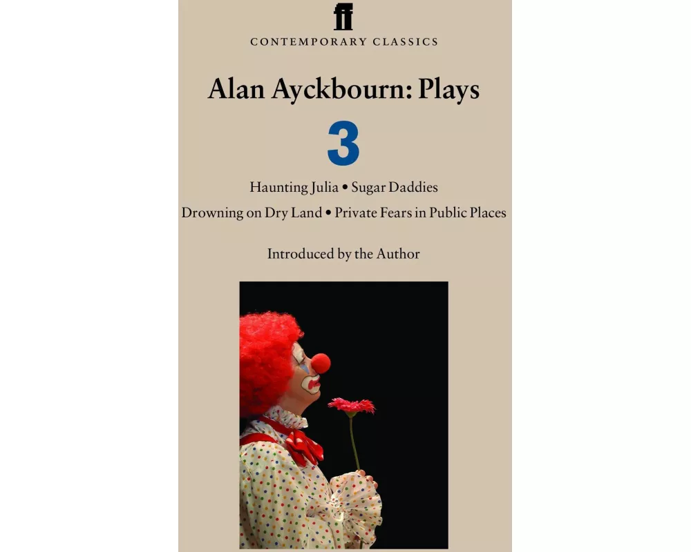 Alan Ayckbourn Plays 3