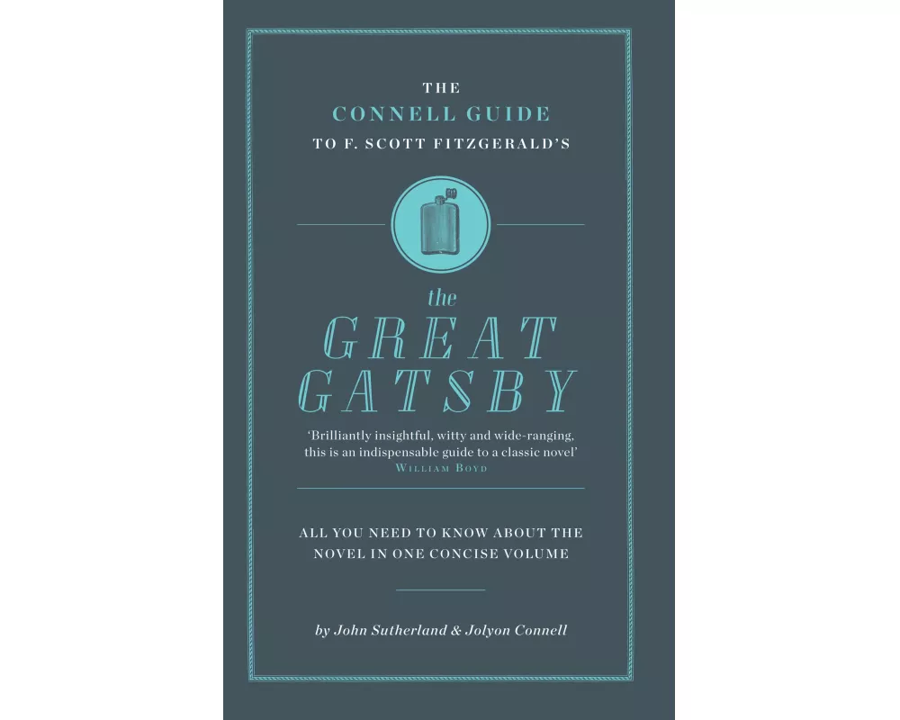 The Connell Guide To F. Scott Fitzgerald's The Great Gatsby