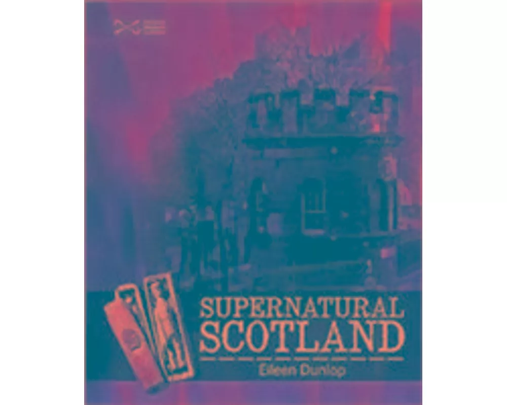 Supernatural Scotland