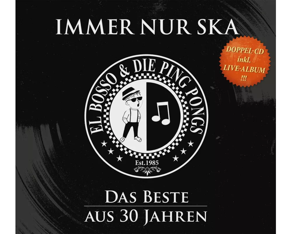 Immer Nur Ska - Das Beste Aus 30 Jahren