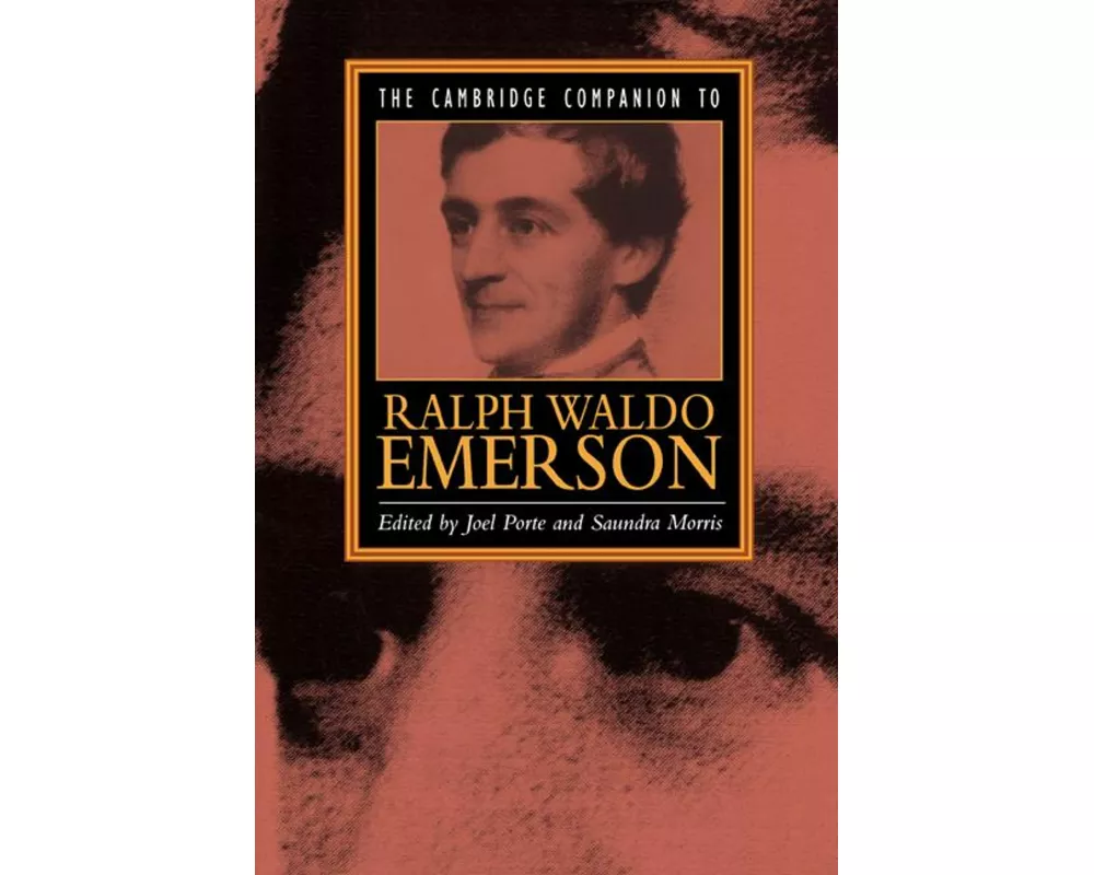 The Cambridge Companion to Ralph Waldo Emerson