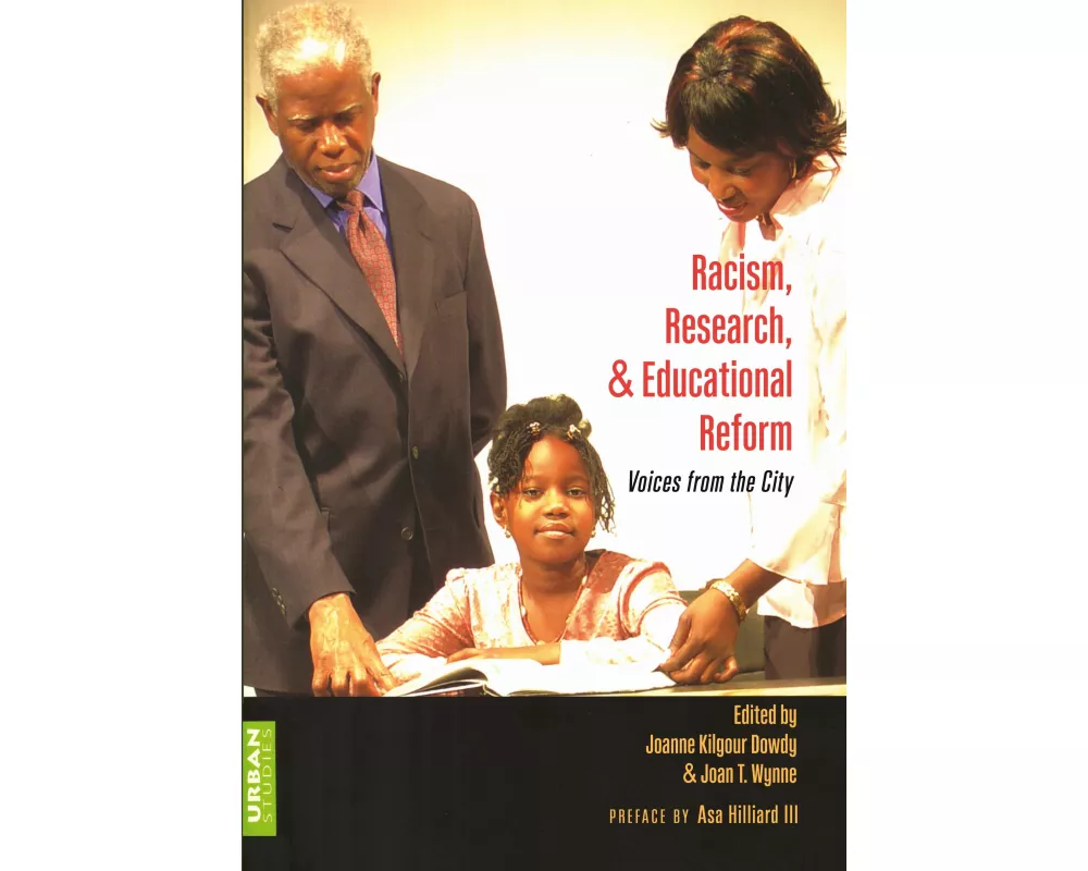 Racism, Research, and Educational Reform