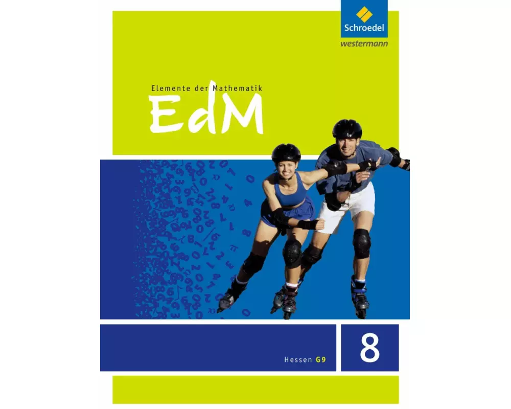Elemente der Mathematik SI - Ausgabe 2013 für Hessen G9