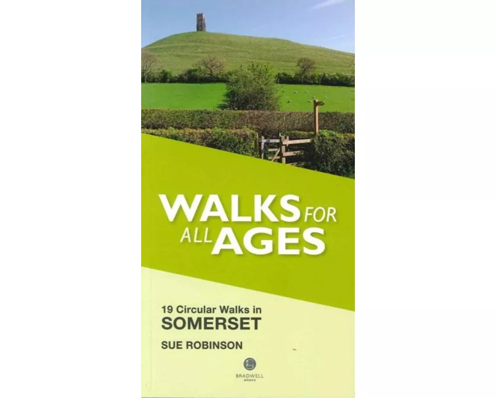 Walks for All Ages Somerset
