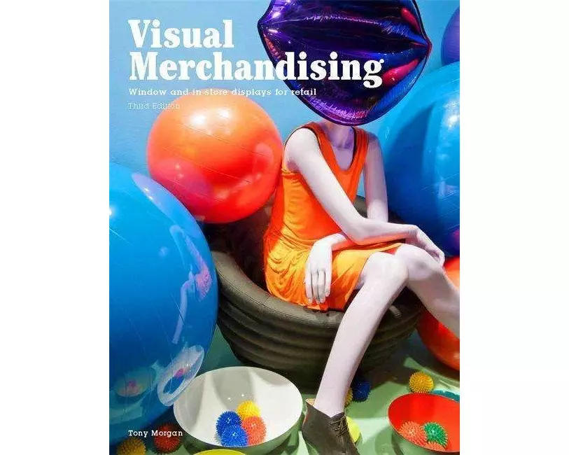 Visual Merchandising Third Edition