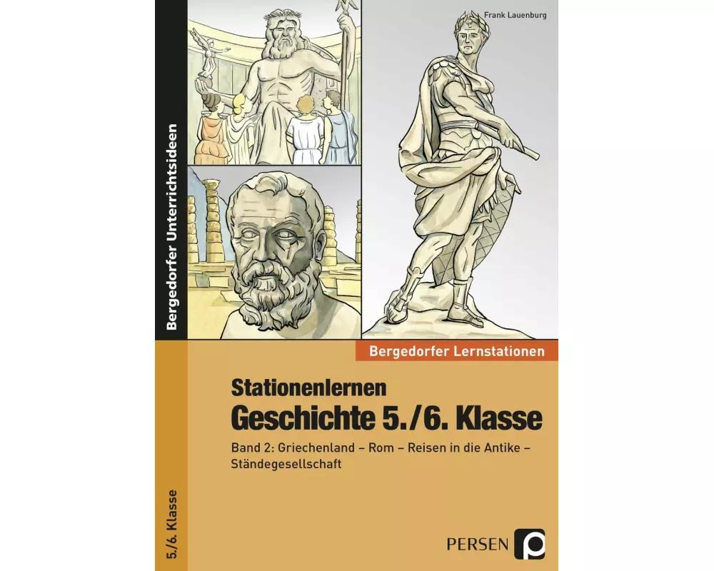 Stationenlernen Geschichte 5./6. Klasse, Band 2