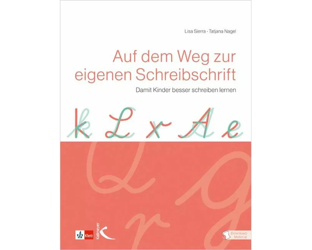 Auf dem Weg zur eigenen Schreibschrift