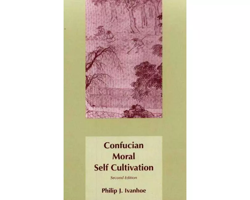 Confucian Moral Self Cultivation