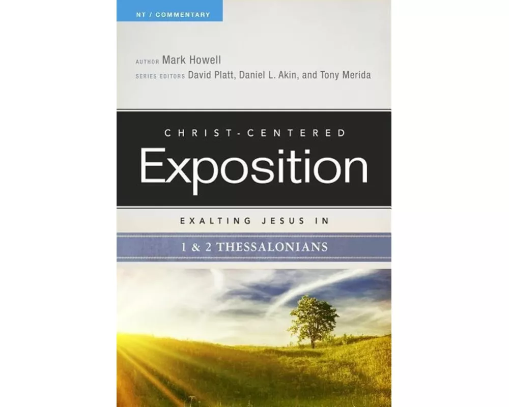 Exalting Jesus in 1 & 2 Thessalonians