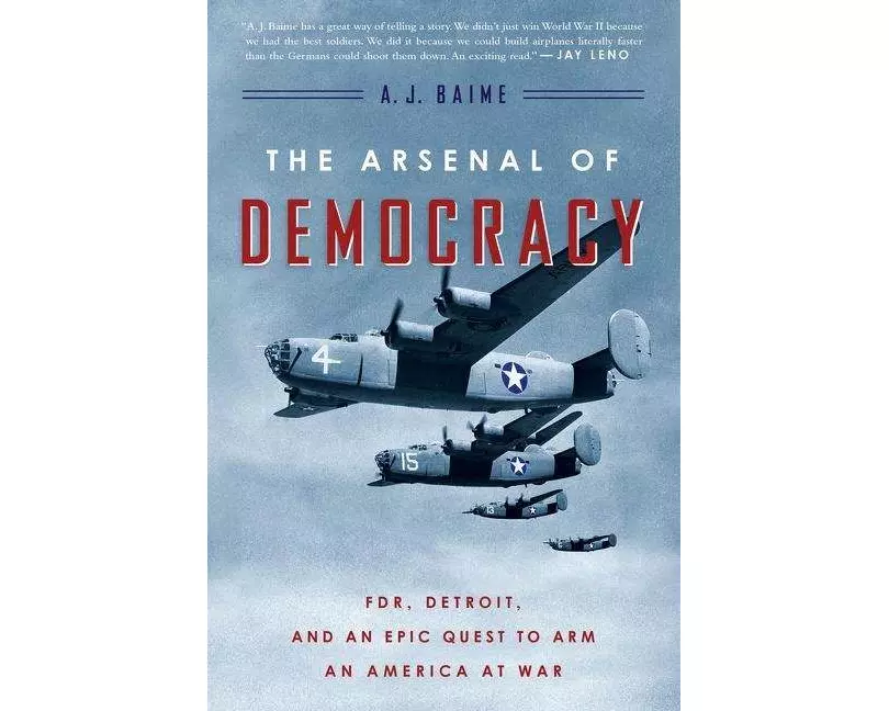 The Arsenal of Democracy