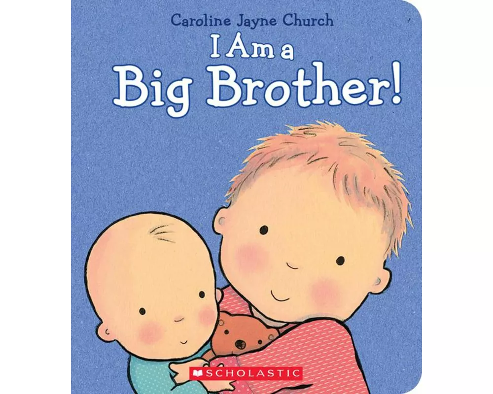I Am a Big Brother!