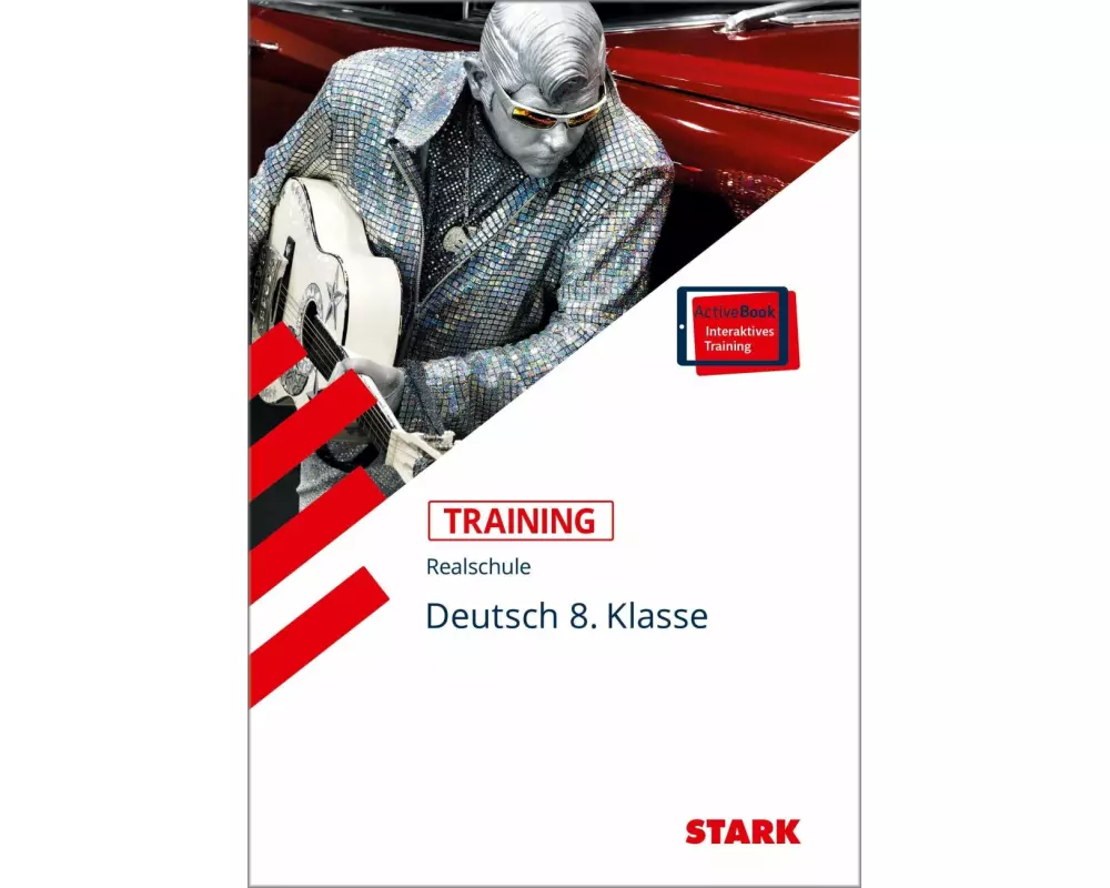 STARK Training Realschule - Deutsch 8. Klasse