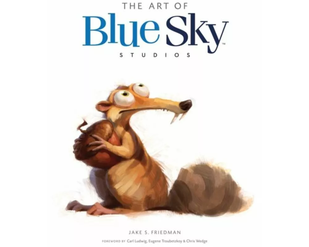The Art of Blue Sky Studios