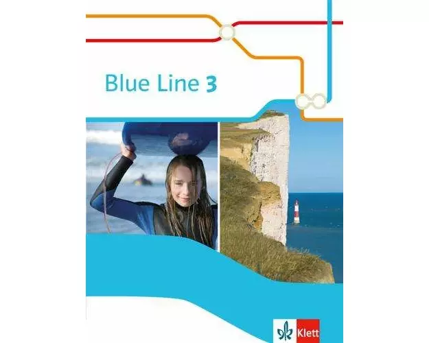 Blue Line 3. Schülerbuch (fester Einband). Ausgabe 2014