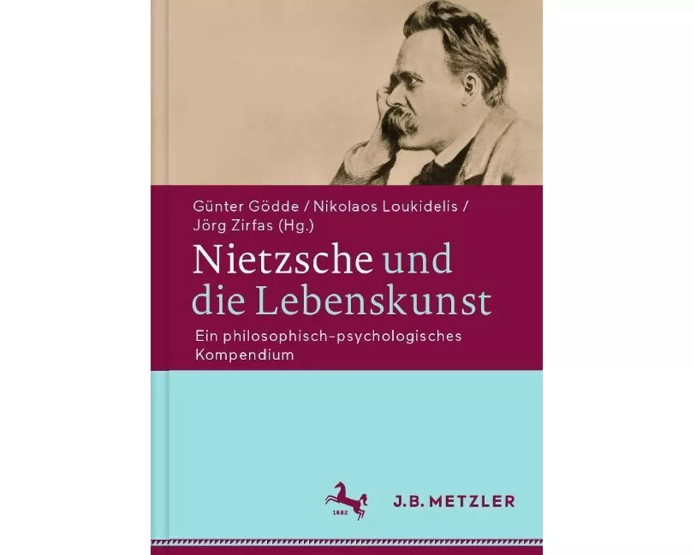 Nietzsche und die Lebenskunst