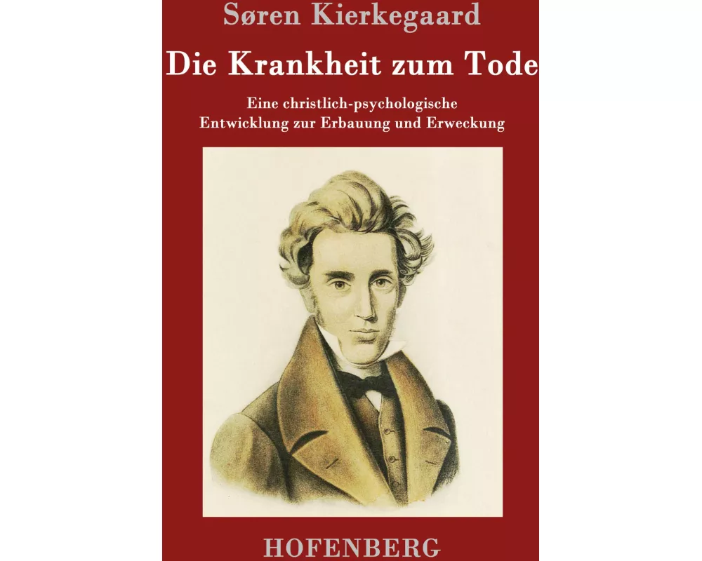 Die Krankheit zum Tode