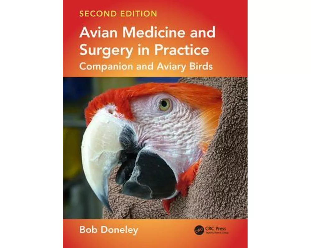 Avian Medicine and Surgery in Practice