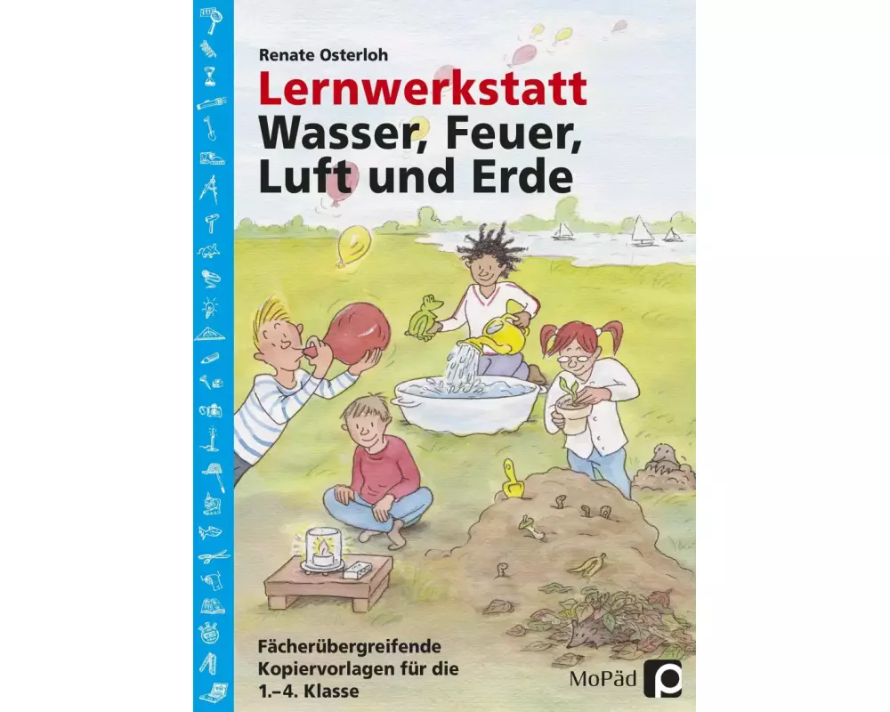 Lernwerkstatt: Wasser, Feuer, Luft und Erde