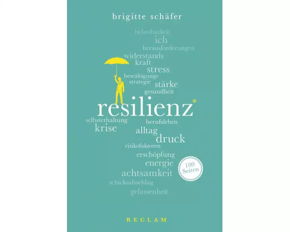 Resilienz. 100 Seiten