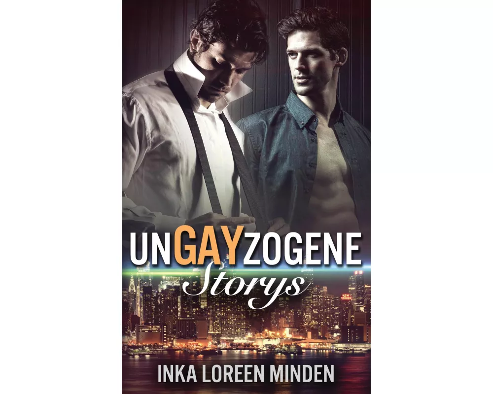 unGAYzogene Storys