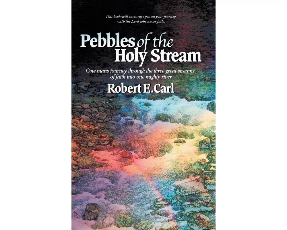 Pebbles of the Holy Stream