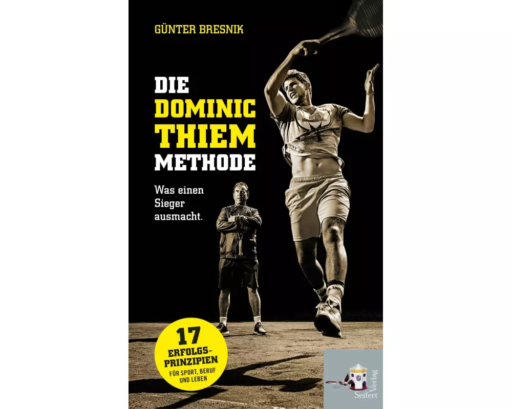 Die Dominic-Thiem-Methode