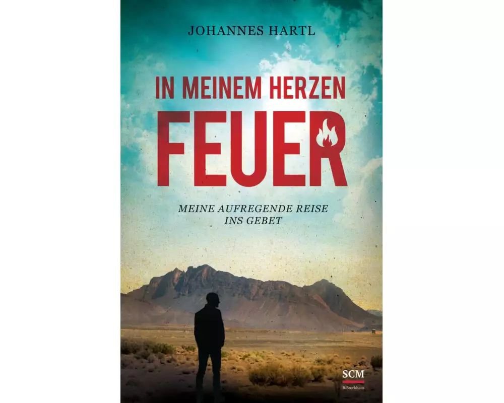 In meinem Herzen Feuer