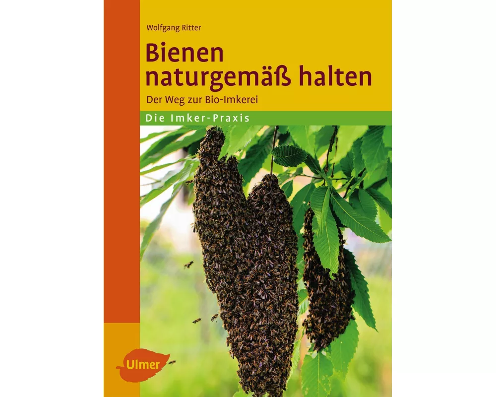 Bienen naturgemäß halten