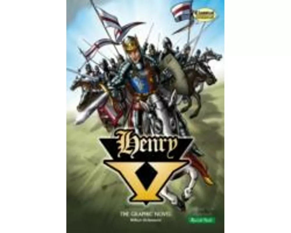 Henry V The Graphic Novel: Quick Text